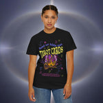 Don't Read Tarot Cards Garment-Dyed T-shirt