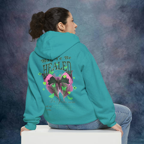 May Ye Be Healed Garment-Dyed Hoodie