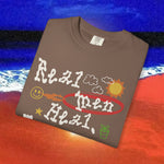 Real Men Heal Garment-Dyed T-shirt