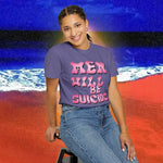 Men will be Suicide Free Garment-Dyed T-shirt