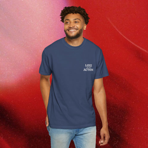 Love is an Action Garment-Dyed T-Shirt