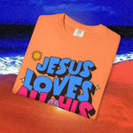 Jesus Loves all his sons Garment-Dyed T-shirt