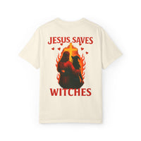 Jesus Saves Witches Garment-Dyed T-shirt