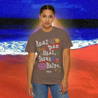 Real Men Heal Garment-Dyed T-shirt