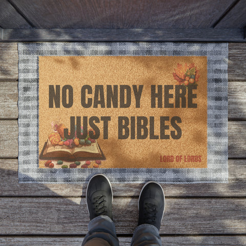 No Candy Here Just Bibles Coir Mat