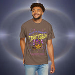 Don't Read Tarot Cards Garment-Dyed T-shirt