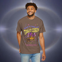 Don't Read Tarot Cards Garment-Dyed T-shirt