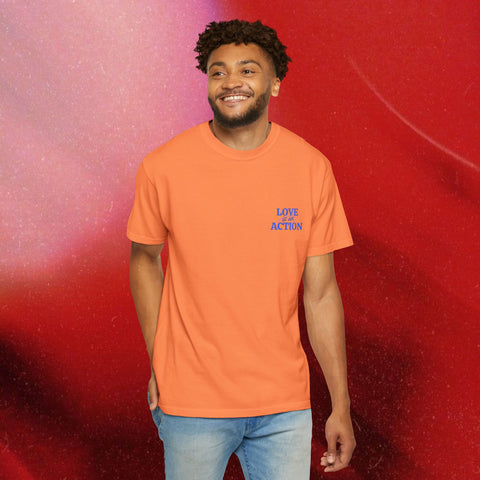 Love is an Action Garment-Dyed T-Shirt