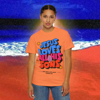 Jesus Loves all his sons Garment-Dyed T-shirt