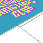 Anti Halloween Club Lawn Sign