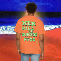 Men will be Suicide Free Garment-Dyed T-shirt