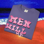 Men will be Suicide Free Garment-Dyed T-shirt
