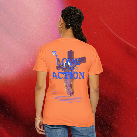 Love is an Action Garment-Dyed T-Shirt