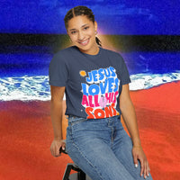 Jesus Loves all his sons Garment-Dyed T-shirt