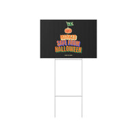 Marked Safe From Halloween Lawn Sign