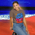 Jesus Loves all his sons Garment-Dyed T-shirt