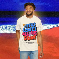 Jesus Loves all his sons Garment-Dyed T-shirt