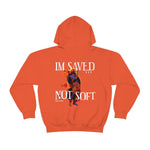 Saved Not Soft Unisex Heavy Blend™ Hooded Sweatshirt - Lord of Lords