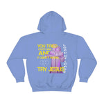 Try Jesus Unisex Heavy Blend™ Hooded Sweatshirt - Lord of Lords
