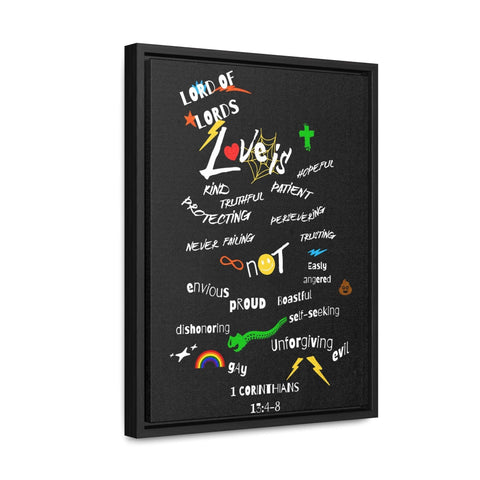 "Love Is" 1 Corinthians 13:4-8 Gallery Canvas Vertical Frame - Lord of LordsCanvas