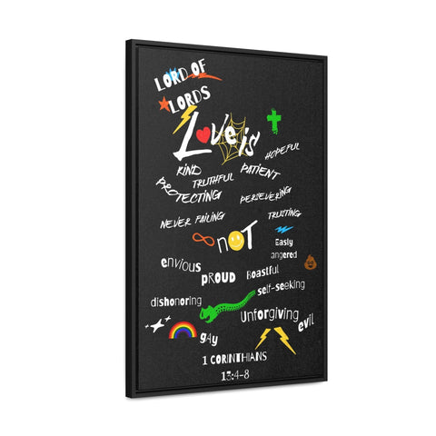 "Love Is" 1 Corinthians 13:4-8 Gallery Canvas Vertical Frame - Lord of LordsCanvas