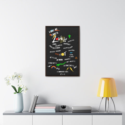 "Love Is" 1 Corinthians 13:4-8 Gallery Canvas Vertical Frame - Lord of LordsCanvas