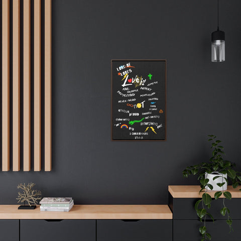 "Love Is" 1 Corinthians 13:4-8 Gallery Canvas Vertical Frame - Lord of LordsCanvas