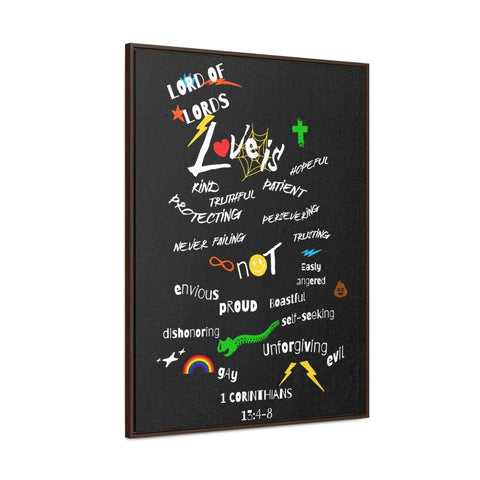 "Love Is" 1 Corinthians 13:4-8 Gallery Canvas Vertical Frame - Lord of LordsCanvas