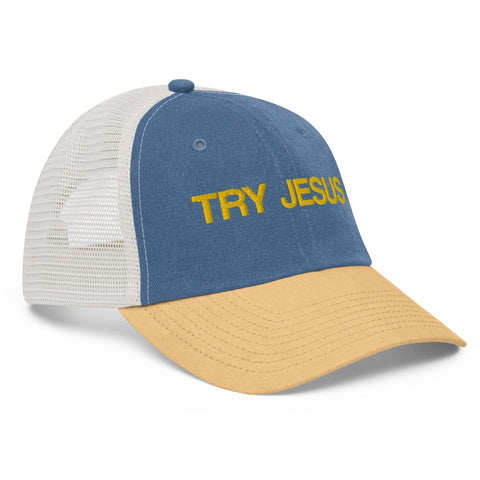 Try Jesus Pigment-dyed cap - Lord of LordsHats