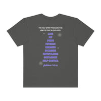 Unisex Fruits of the Spirit Garment-Dyed T-shirt - Lord of LordsT-Shirt