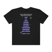Unisex Fruits of the Spirit Garment-Dyed T-shirt - Lord of LordsT-Shirt