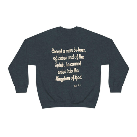 Unisex John 3:5 Heavy Blend™ Crewneck Sweatshirt - Lord of Lords