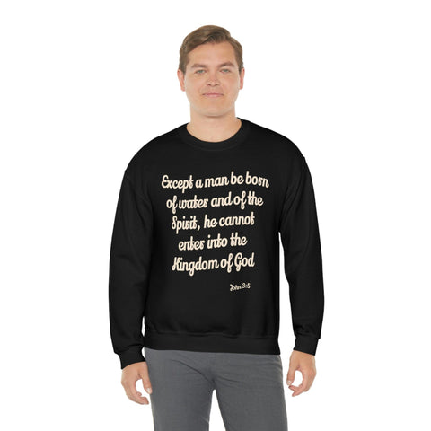 Unisex John 3:5 Heavy Blend™ Crewneck Sweatshirt - Lord of Lords