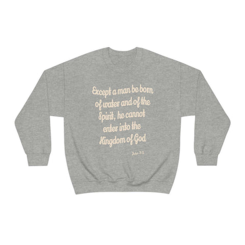 Unisex John 3:5 Heavy Blend™ Crewneck Sweatshirt - Lord of Lords