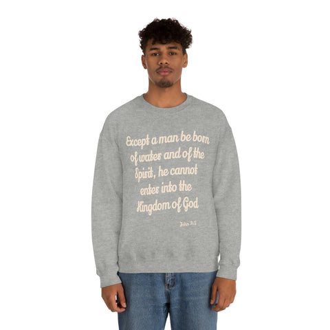 Unisex John 3:5 Heavy Blend™ Crewneck Sweatshirt - Lord of Lords