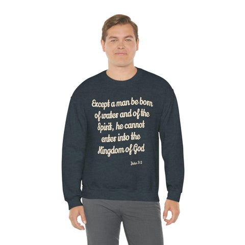 Unisex John 3:5 Heavy Blend™ Crewneck Sweatshirt - Lord of Lords