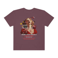 Unisex Proverbs 31:10 Garment-Dyed T-shirt - Lord of LordsT-Shirt