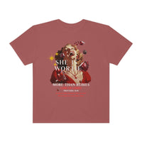 Unisex Proverbs 31:10 Garment-Dyed T-shirt - Lord of LordsT-Shirt