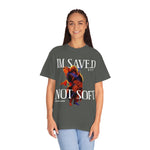 Unisex Saved Not Soft Garment-Dyed Tee - Lord of LordsT-Shirt