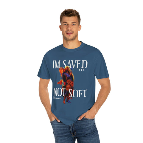 Unisex Saved Not Soft Garment-Dyed Tee - Lord of LordsT-Shirt