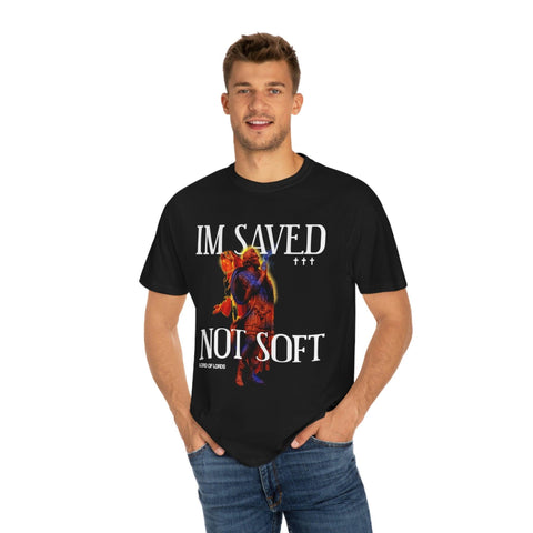 Unisex Saved Not Soft Garment-Dyed Tee - Lord of LordsT-Shirt