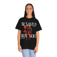 Unisex Saved Not Soft Garment-Dyed Tee - Lord of LordsT-Shirt