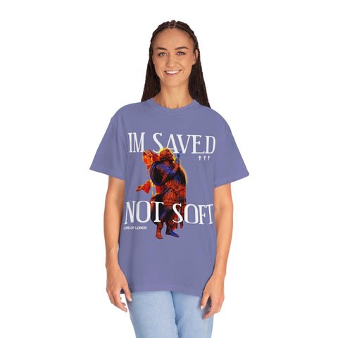 Unisex Saved Not Soft Garment-Dyed Tee - Lord of LordsT-Shirt