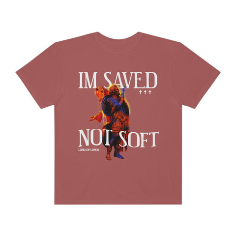 Unisex Saved Not Soft Garment-Dyed Tee - Lord of LordsT-Shirt