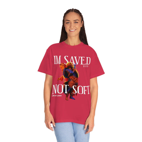 Unisex Saved Not Soft Garment-Dyed Tee - Lord of LordsT-Shirt